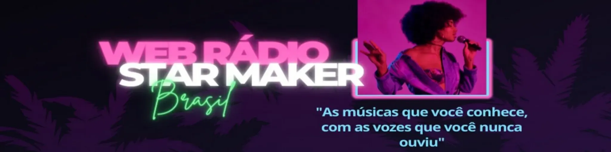 Web Rádio Star Maker Brasil