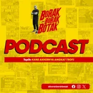 La Liga 'talian hayat' Barcelona | Borak Borak Botak | Musim 2 | Ep38