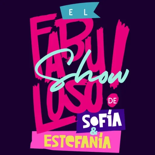 Episodio #68 - ¡Muchacha, pero usté sí trabaja! | El Fabuloso Show de Sofía y Estefanía