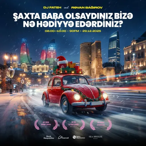 Şaxta Baba olsaydınız bizə nə hədiyyə edərdiniz? 29.12.2025