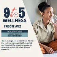 3 Healthy Habits to Kickstart Your Day