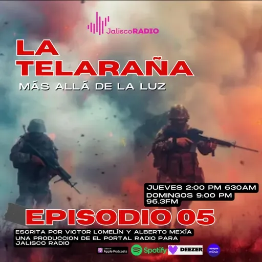 La Telaraña más allá de la luz EP5