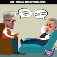 TZNE #62 - FOBIAS E SEUS DIVERSOS TIPOS