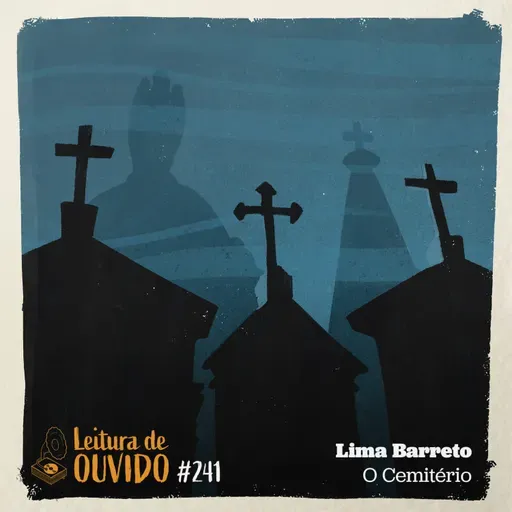 Lima Barreto - O Cemitério (conto)