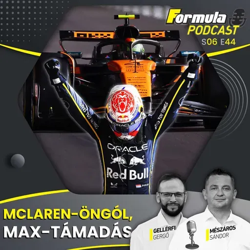 S06E44 – McLaren-öngól, Verstappen-támadás