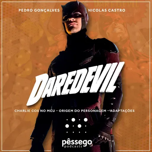 #99 DEMOLIDOR: Charlie Cox no MCU - Origem do personagem - Adaptações