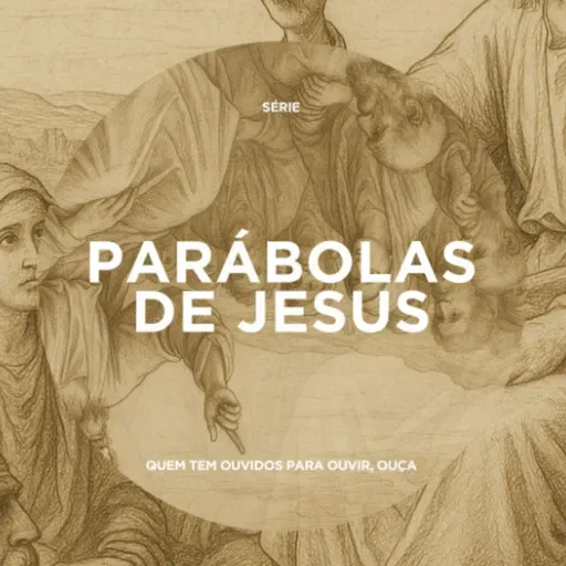 Administradores Sábios ou Tolos? - Leandro Alves (Lucas 16:1-13 - Série: Parábolas de Jesus)