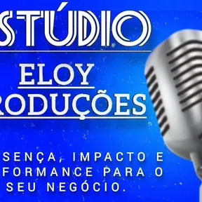 Rádio                                                                                  Estúdio Eloy Produções.