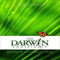 Roy Davies on The Darwin Conspiracy - October 4, 2014