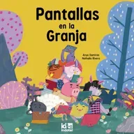Pantallas en la Granja