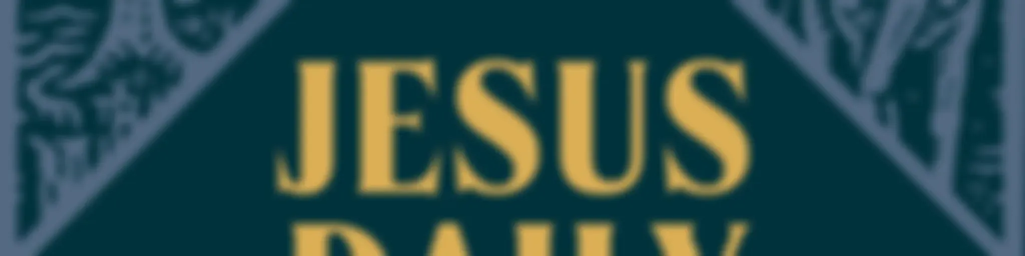 Jesus Daily