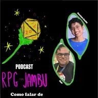 Podcast RPG com Jambu #84 | Como falar de segurança em mesa para quem resiste ao assunto?