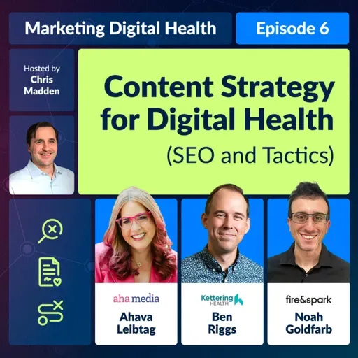 Content Tactics & SEO for Digital Health