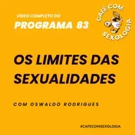 Os limites das sexualidades - Participação de Will Paranhos - Vídeo do programa 83