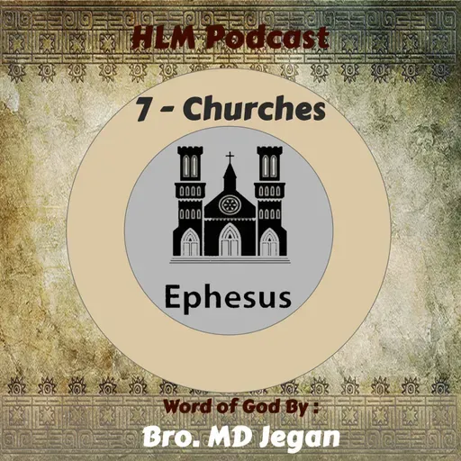 2 - Ephesus - எபேசு சபை
