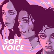 Introducing: Soft Voice