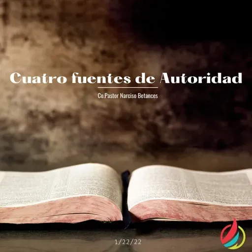 Cuatro Fuentes De Autoridad