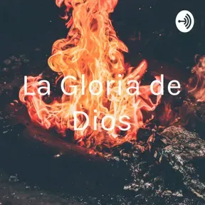 La Gloria de Dios