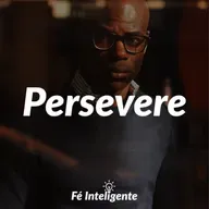 PERSEVERE 