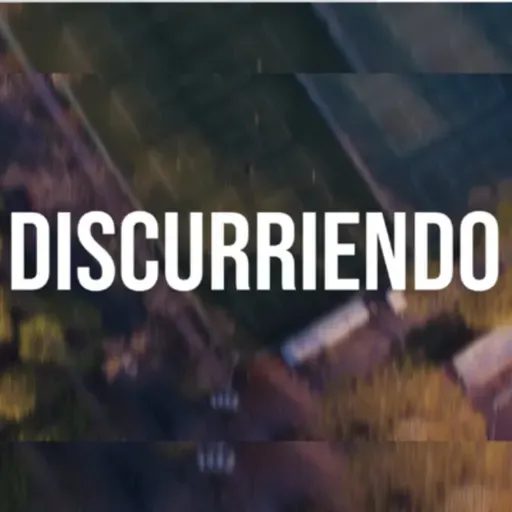 #DISCURIENDO CAPITULO X