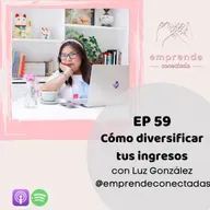 Cómo diversificar ingresos