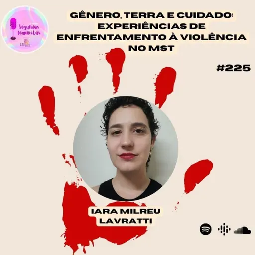 Gênero, terra e cuidado: experiências de enfrentamento à violência no MST