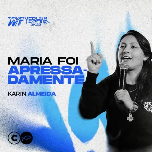 CONF YSHV 23 - MARIA FOI APRESSADAMENTE