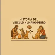 #43 Historia de los Perros y los Humanos
