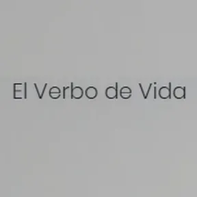 El Verbo de Vida