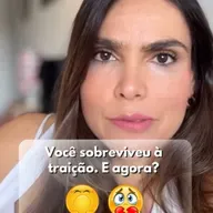 Você sobreviveu à traição. E agora?