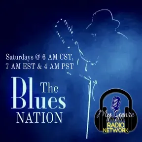 The Blues Nation Saturdays