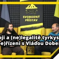 Studio Svobodného přístavu: O vývoji a (ne)legalitě tyrkysového (sebe)řízení s Vláďou Dobešem