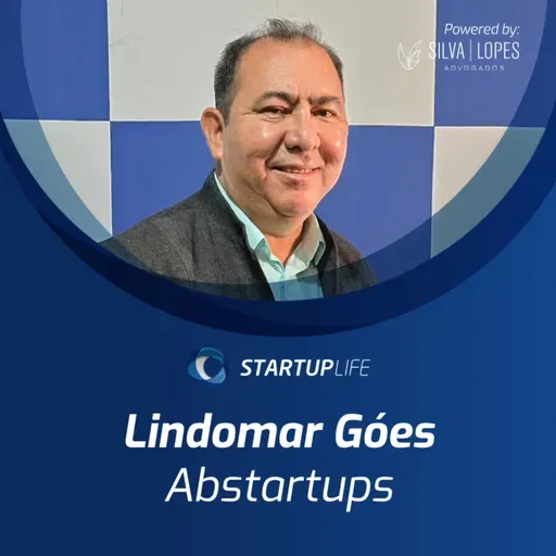 Lindomar Góes (Abstartups) | Startup Life