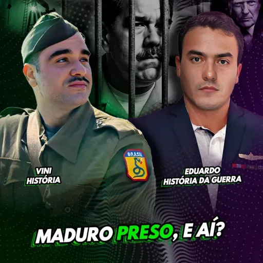 Entenda tudo sobre a captura do Maduro e o risco de crise global - Nave #163