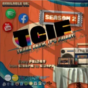 #TCIF ThankCHAW It's Friday