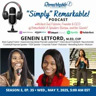 “Simply” Remarkable! with returning guest, Genein Letford