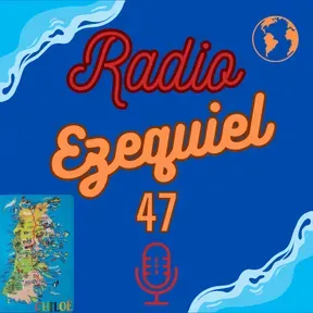 Radio Ezequiel 47