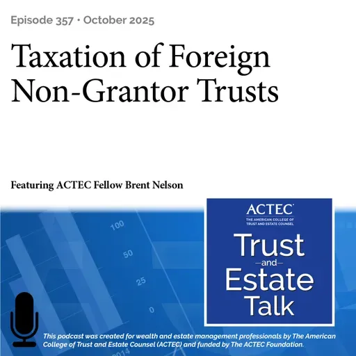 Taxation of Foreign Non-Grantor Trusts