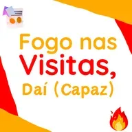 222 | Fogo nas Visitas, Daí (Capaz)
