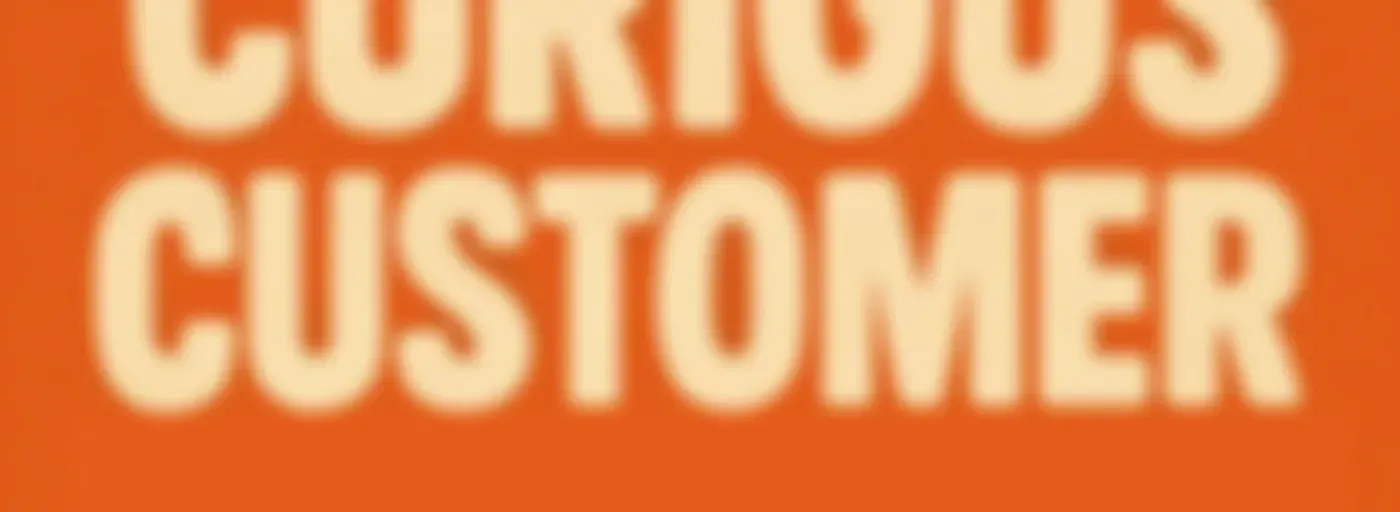 Curious Customer - the Consumer Podcast.