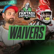 Week 6 Waivers + Full Stream Ahead, Nasty Boys - Fantasy Football Podcast for 10/7