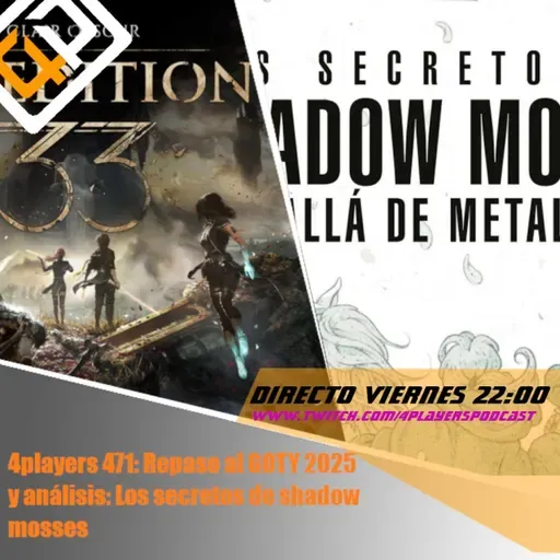 4Players 470 Repaso a los premiados y anuncios de los #GOTY2025