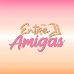 Entre Amigas