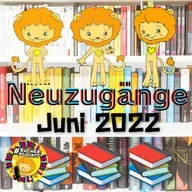 Neuzugänge Juni 2022