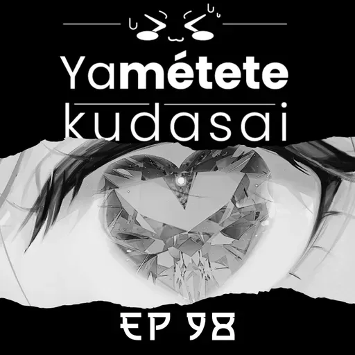 EP 98: Top escenas más picantes del anime. San Valentín 2026