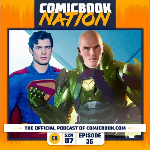 Superman Sequel Confirmed & The Conjuring: Endgame (Episode 7x35)