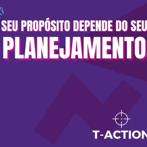 #101 - Os 4Ps do Sucesso - Parte 2 - Denis Gasparotti