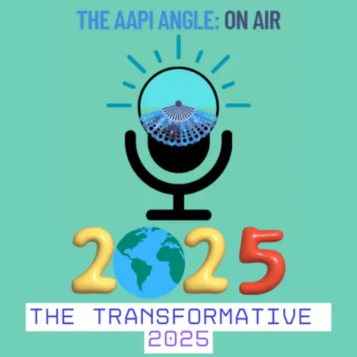 Episode 12: The Transformative Twenty-Five