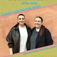 13/10, 2025 - Ångest med Ida och Sofie
