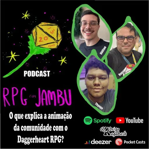 Podcast RPG com Jambu #55 | O que explica a animação da comunidade com o Daggerheart RPG?